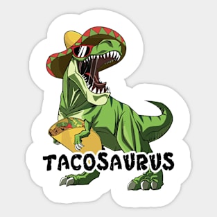 Tacosaurus Taco Dinosaur Funny Dino Cinco De Mayo Mexican Sticker